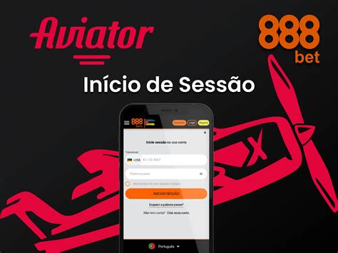 888bets aviator|Inicie sessão na sua conta .